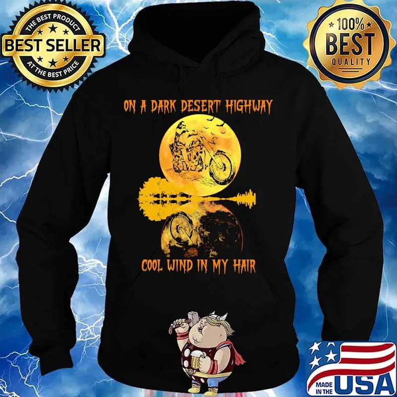 On a dark desert highway dog feel cool wind in my hair moon motorcycle halloween s Hoodie