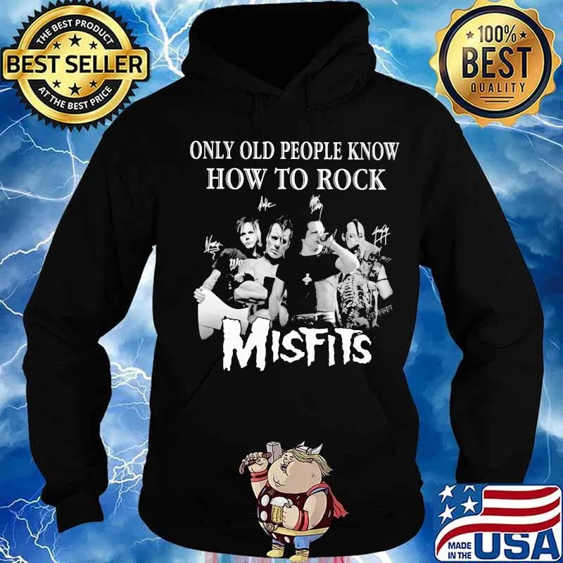 Only old people know how to rock signatures smisfits Hoodie