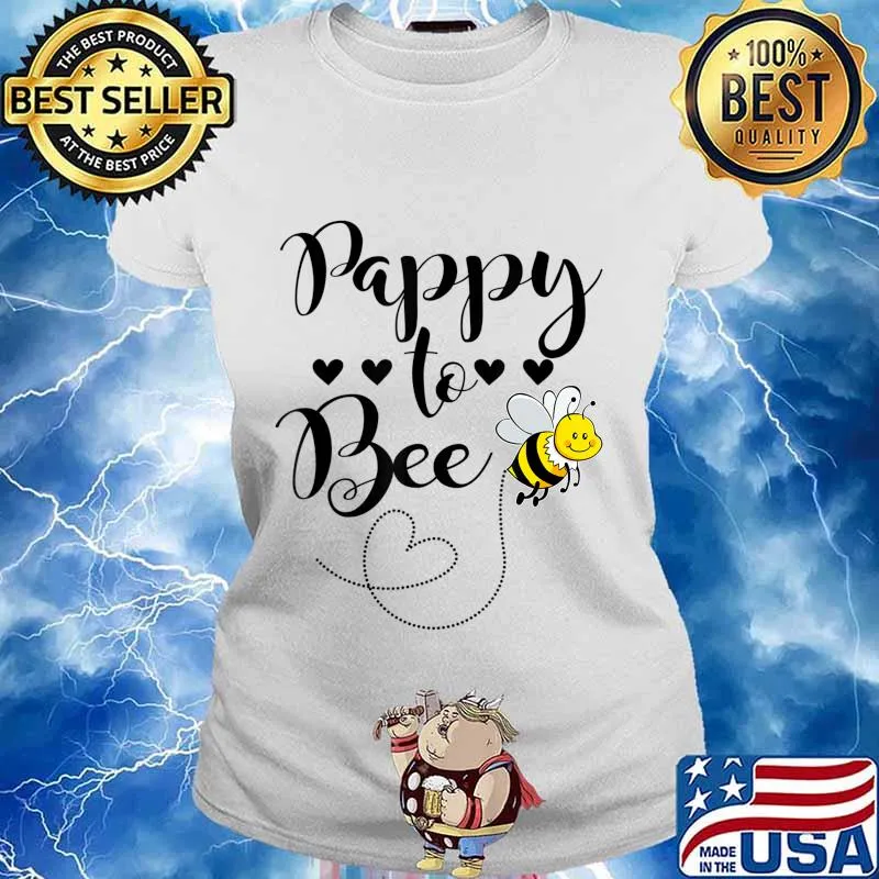 Pappy To Bee Family Matching Gift T-Shirt Ladies tee
