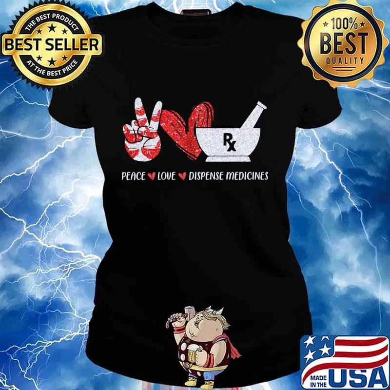 Peace love dispense medicines heart red s Ladies tee