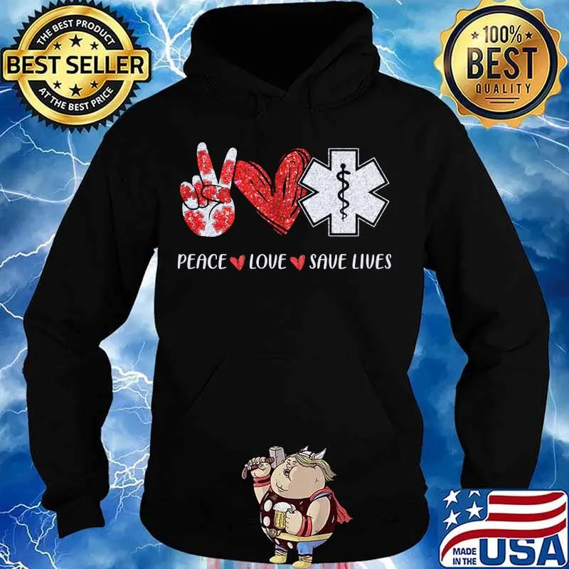 Peace love save lives heart red emt s Hoodie