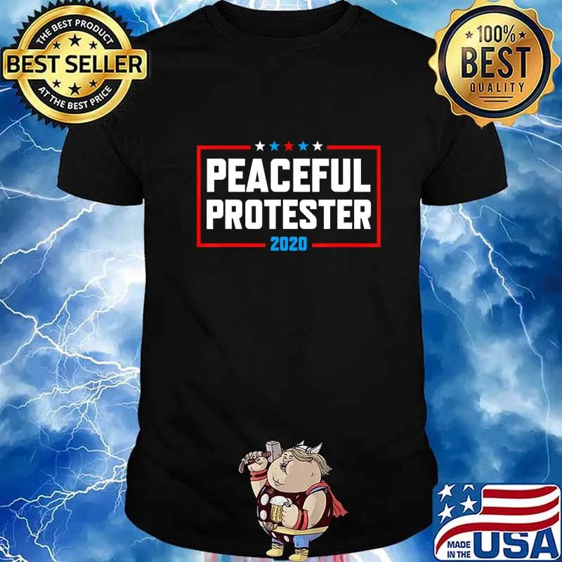 Peaceful Protester 2020 Trump Rally T-Shirt