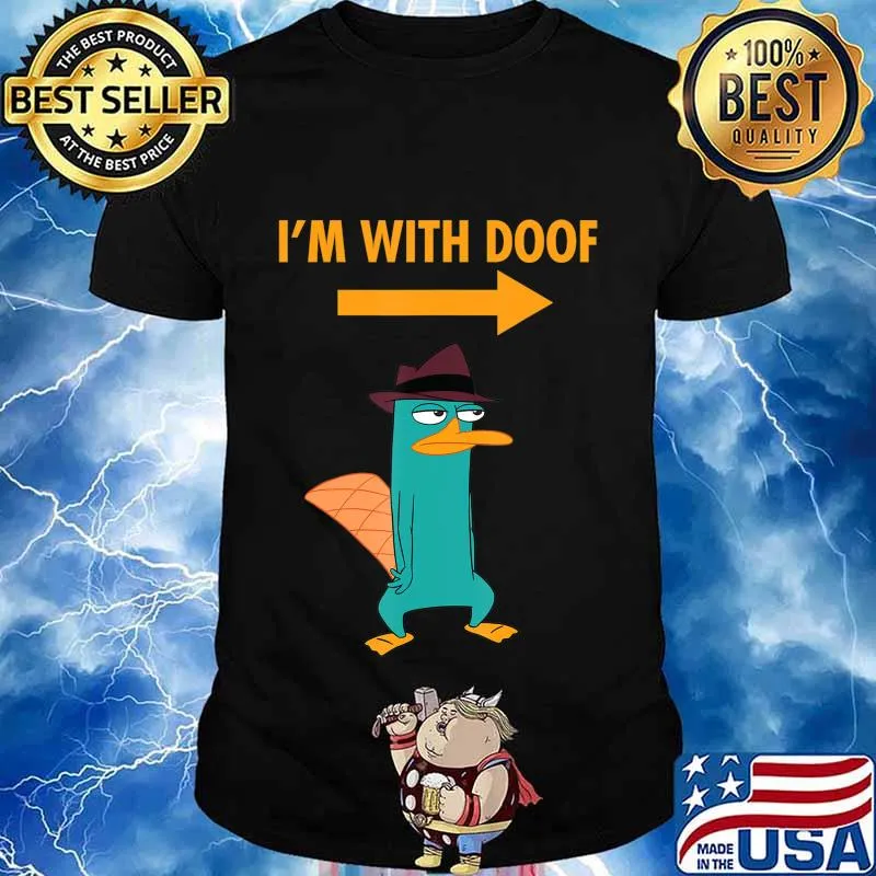 Phineas and Ferb Candace Against the Universe I'm With Doof T-Shirt