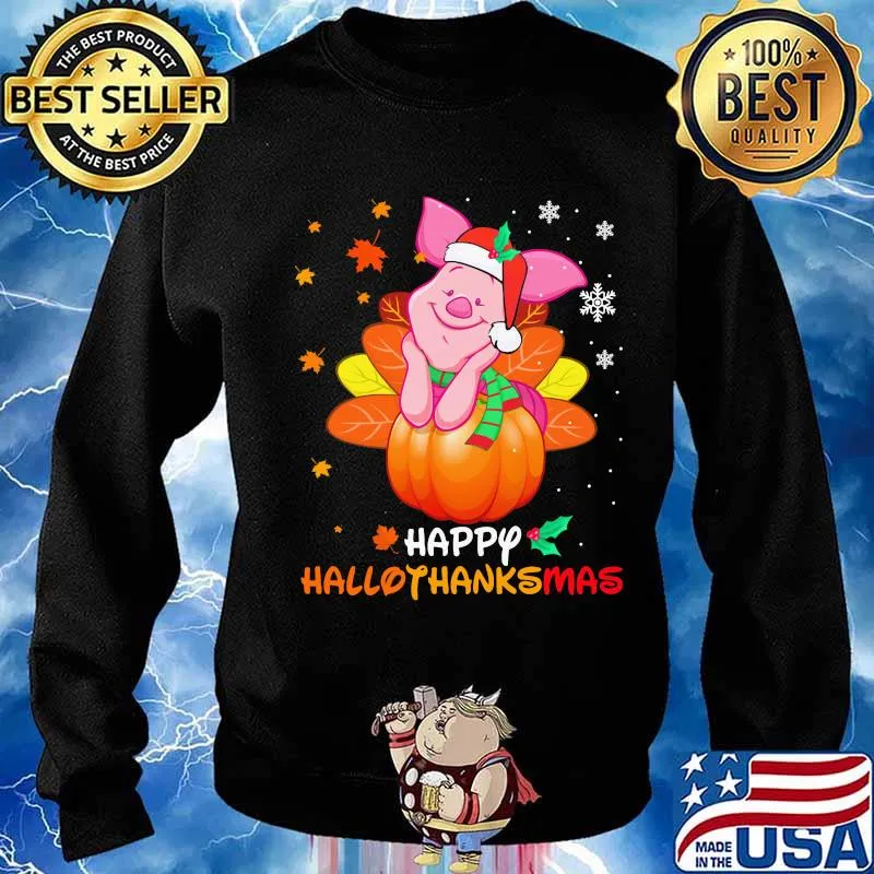 Piglet happy hallothanksmas halloween thanksgiving christmas s Sweater