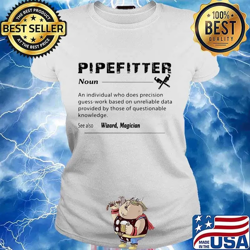 Pipefitter noun see also wizard magician s Ladies tee