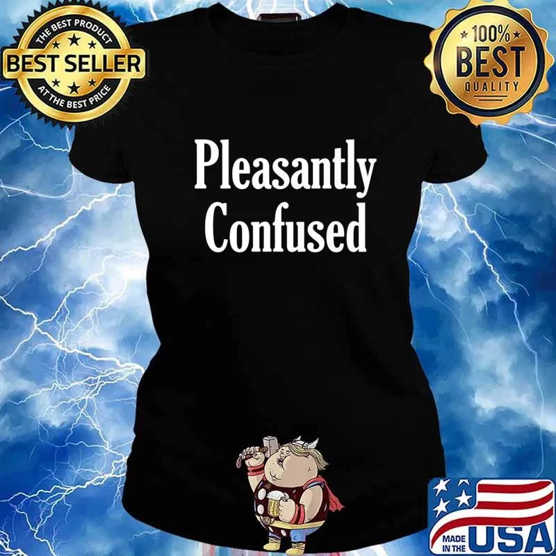 Pleasantly Confused Premium T-Shirt Ladies tee