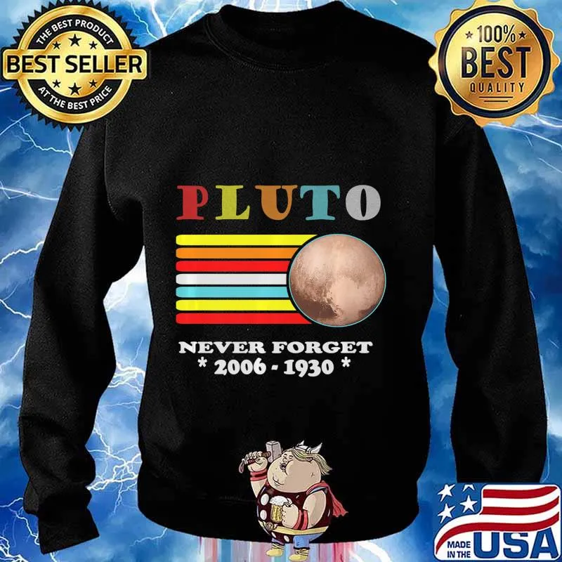 Pluto Never Forget 1930 - 2006 Vintage Space Science Outfit Premium T-Shirt Sweater