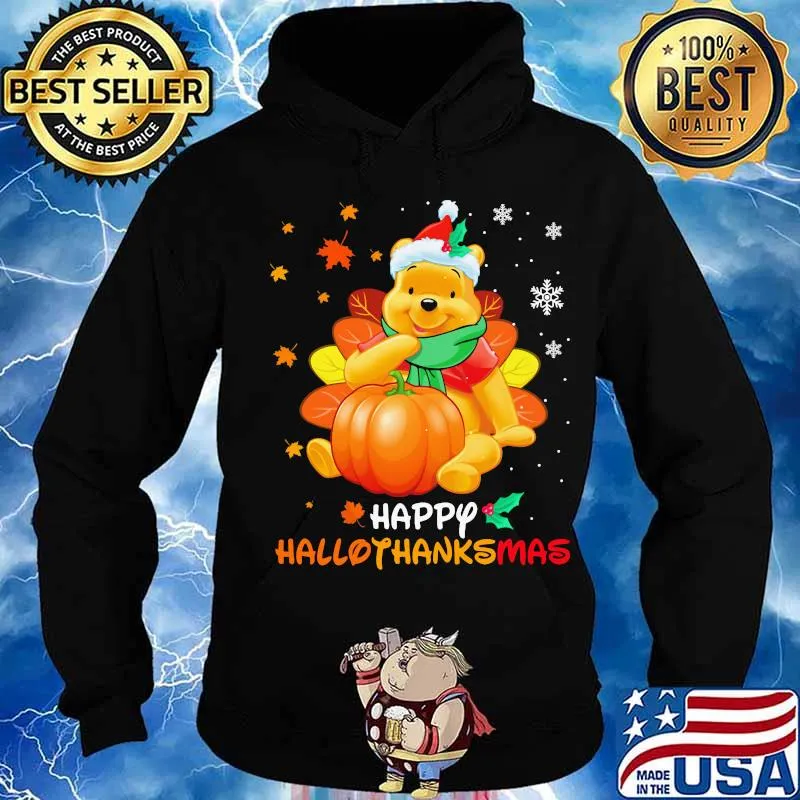 Pooh happy hallothanksmas halloween thanksgiving christmas s Hoodie