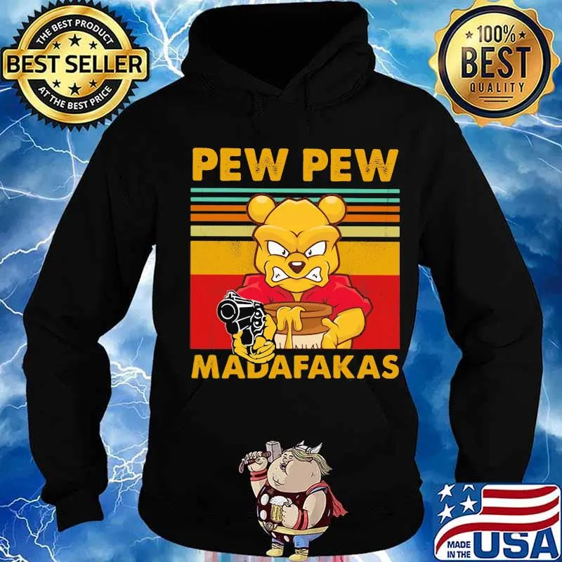 Pooh pew pew madafakas vintage retro s Hoodie