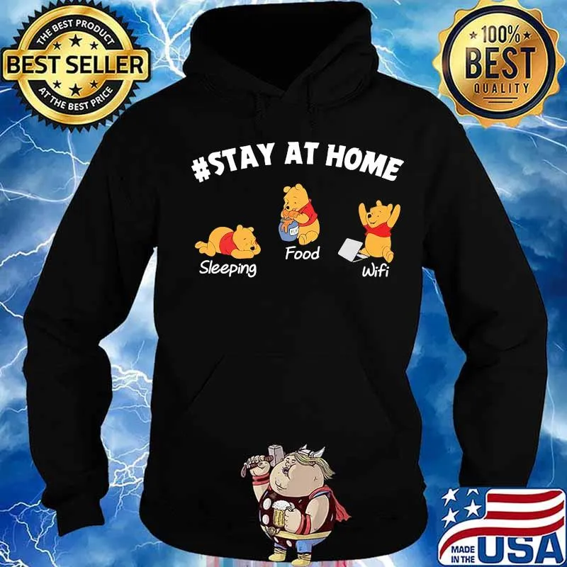 Pooh stay at home sleeping food wifi s Hoodie