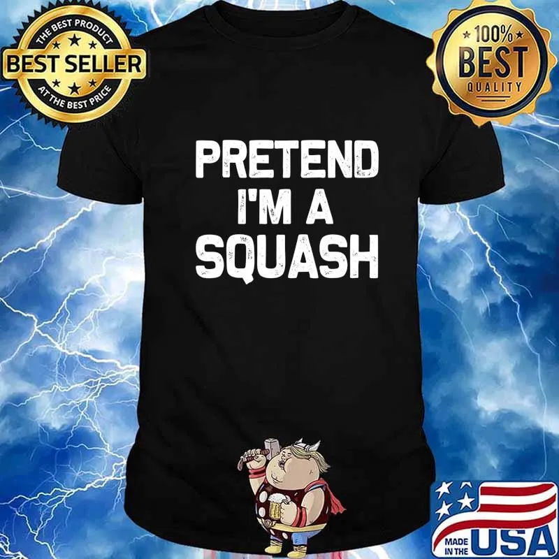 Pretend I'm a Squash Funny Halloween Party Costume Gifts T-Shirt