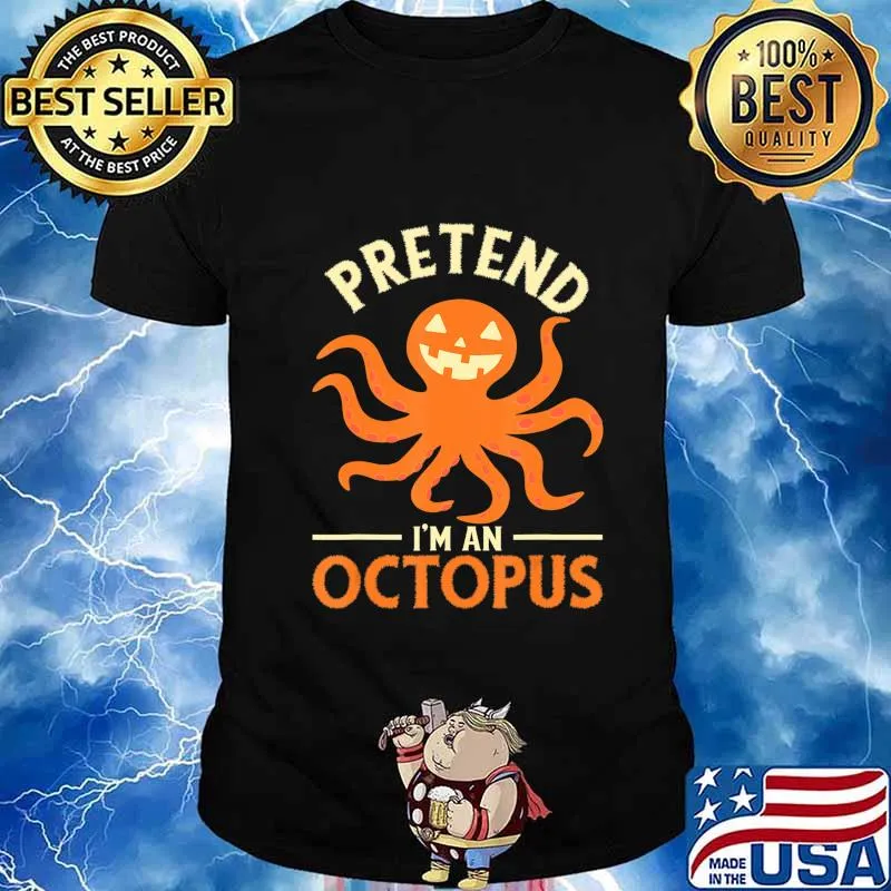 Pretend I'm An Octopus Funny pumpkin Halloween Costume T-Shirt