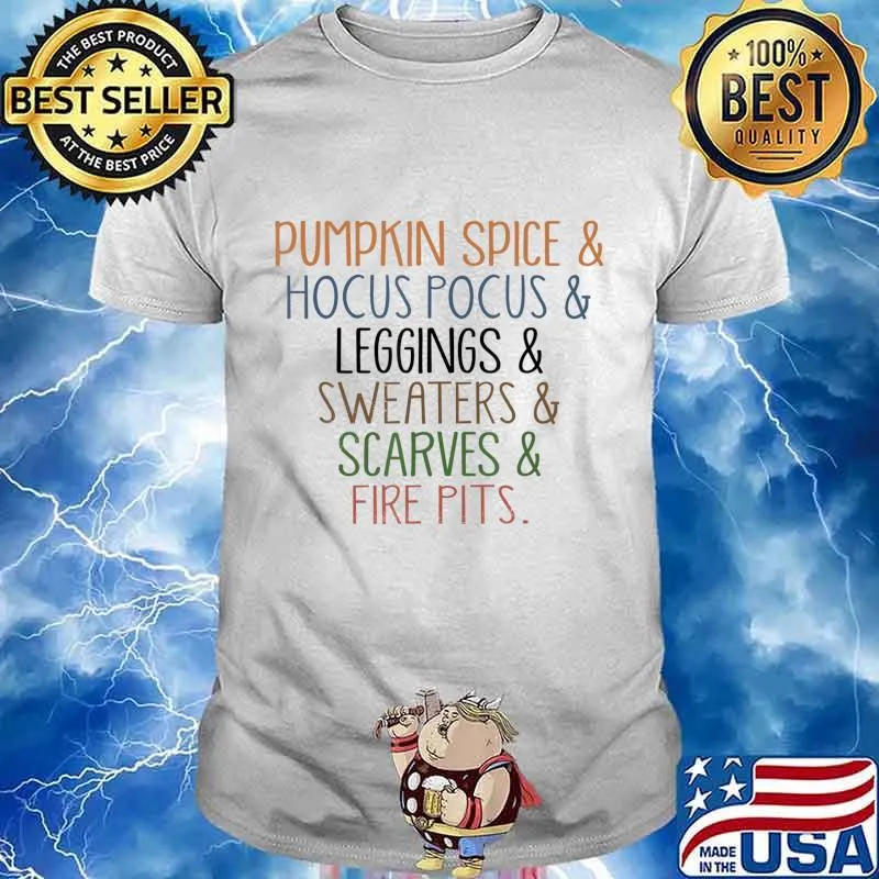 Pumpkin Spice And Hocus Pocus And Leggings And Sweaters Gift T-Shirt