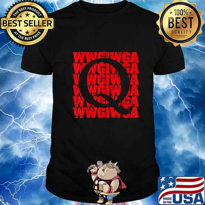 Q Where We Go One We Go All T-Shirt