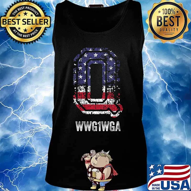 Q WWG1WGA Shirt Where We Go One We Go All 2020 Awakening Shirt Tank top