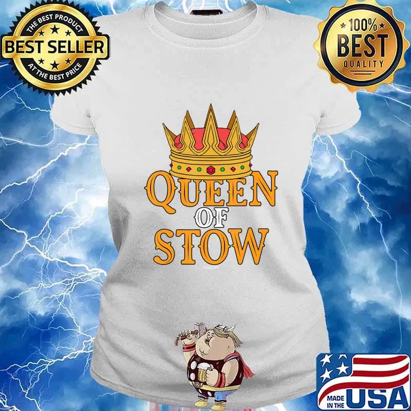 Queen of Stow Swagazon Stowers Associate Pride Stowing Rate T-Shirt Ladies tee
