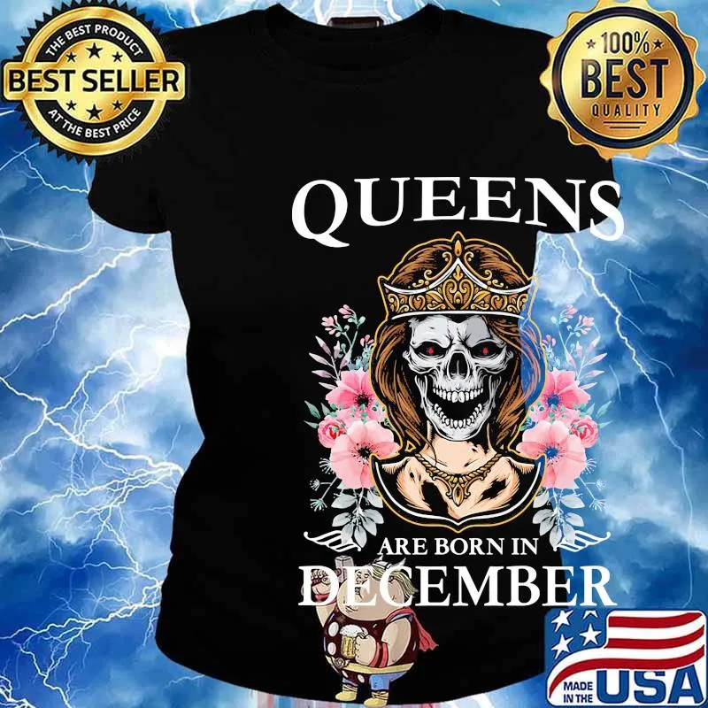 Queens are born in december skull flower s Ladies tee