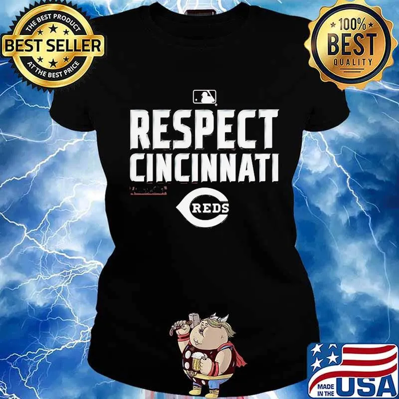 Respect cincinnati reds baseball s Ladies tee