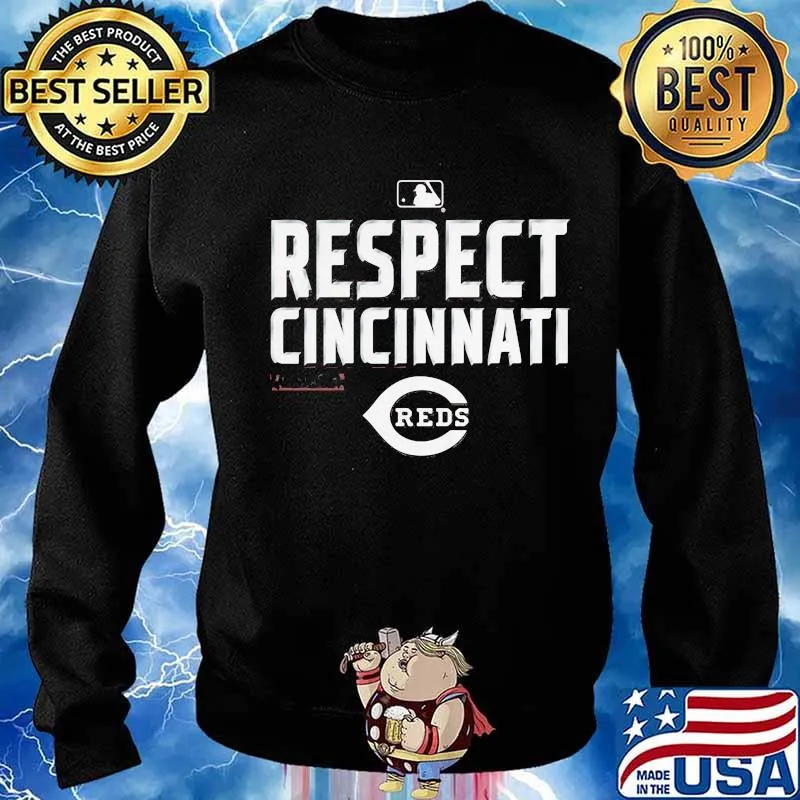 Respect cincinnati reds baseball s Sweater