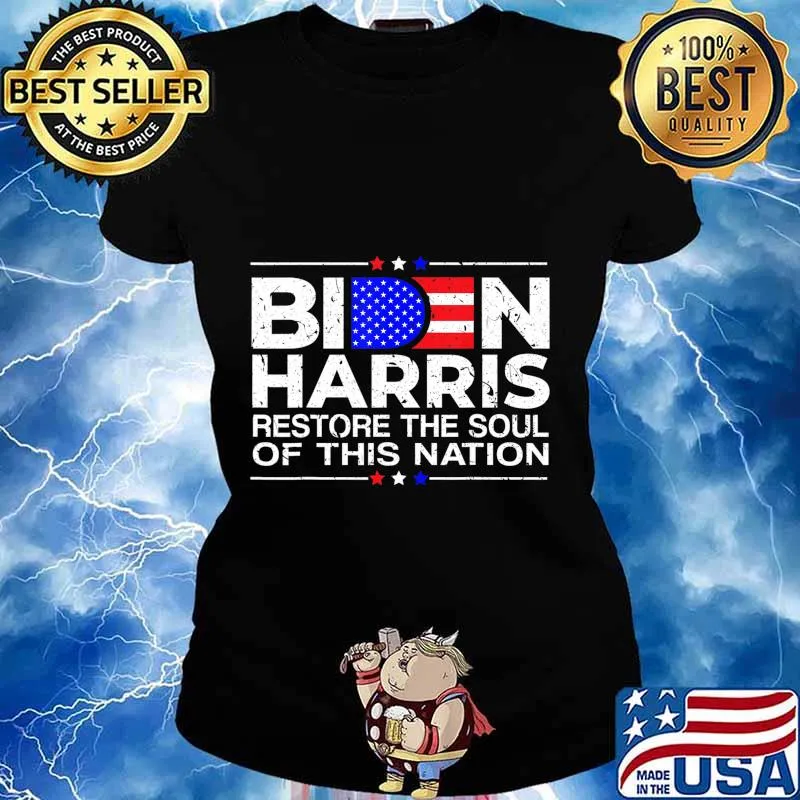 Restore the soul of this nation Biden Harris 2020 Democrat T-Shirt Ladies tee