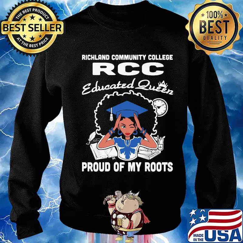 Richland community college rcc educated queen proud of my roots s Sweater