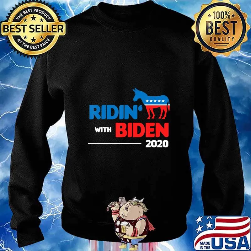 Ridin With Biden USA President Voting 2020 Joe Biden Gift T-Shirt Sweater
