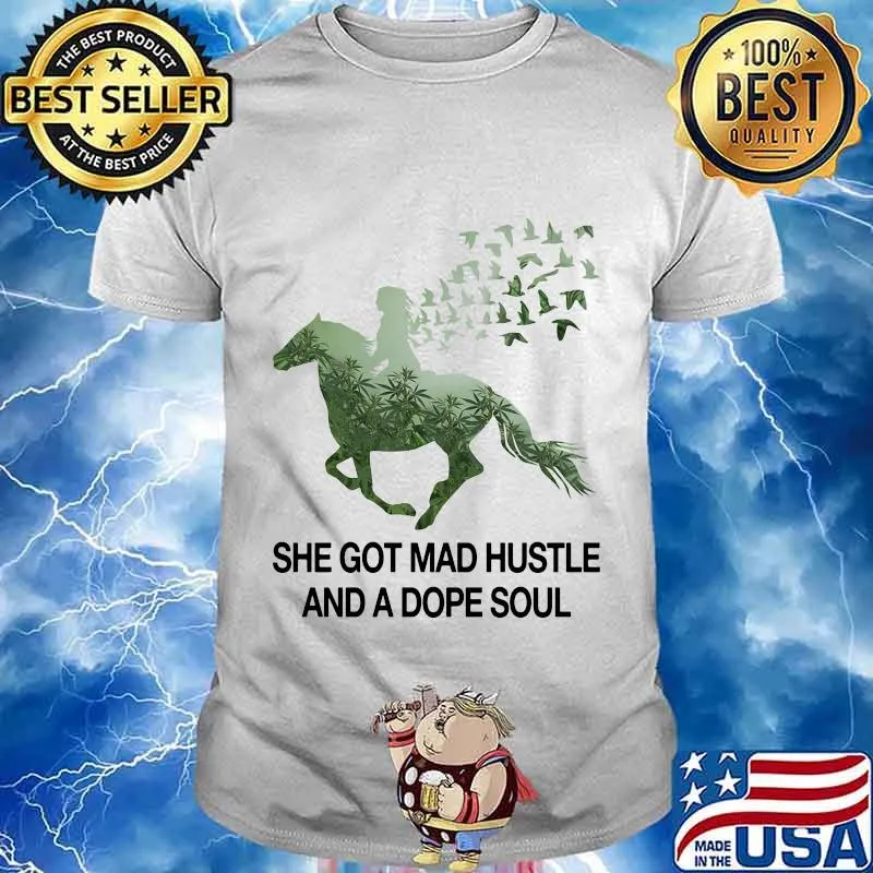 Riding horse she got mad hustle and a dope soul shirt