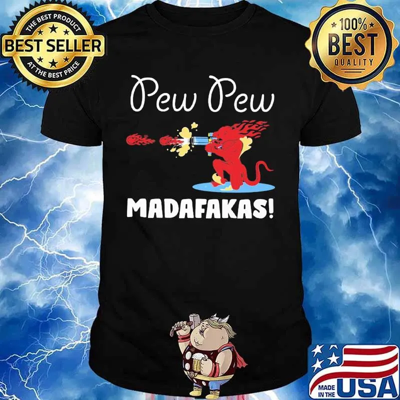 Satan pew pew madafakas shirt