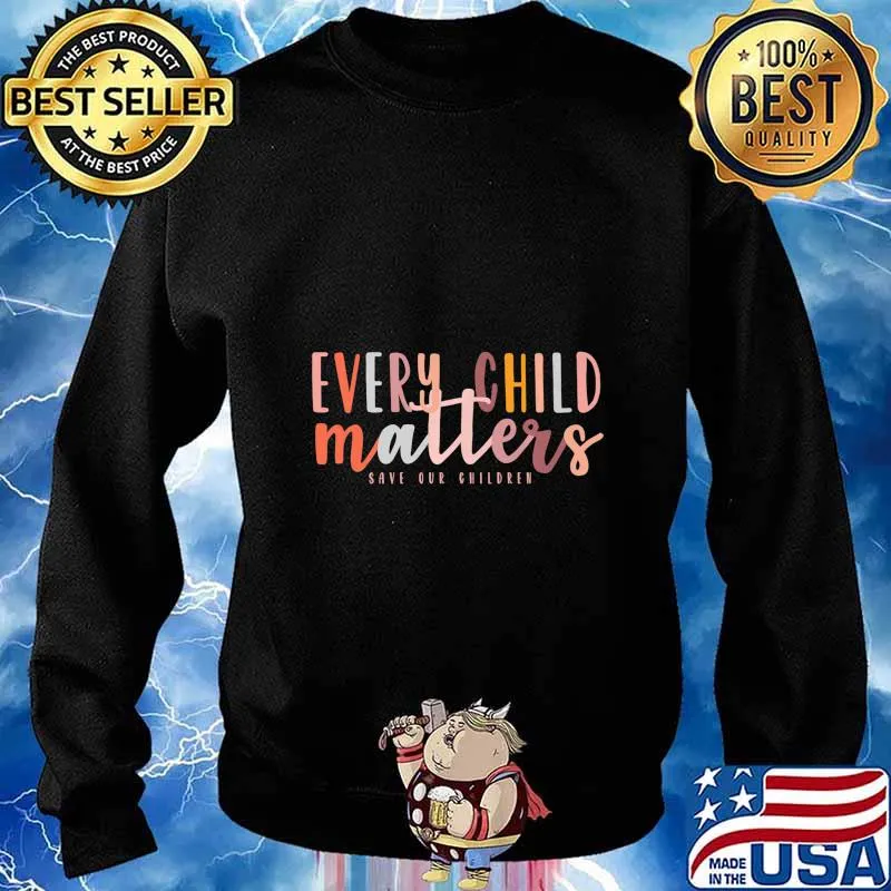 Save Our Children Every Child Matters Trafficking Awareness Premium T-Shirt Sweater