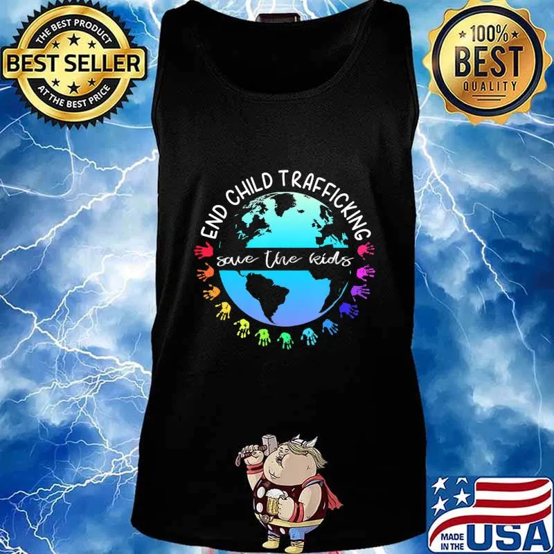 Save the Kids End Child Trafficking T-Shirt Tank top