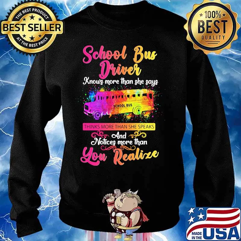School bus driver knows more than she says thinks more than she speaks and notices more than you realize s Sweater