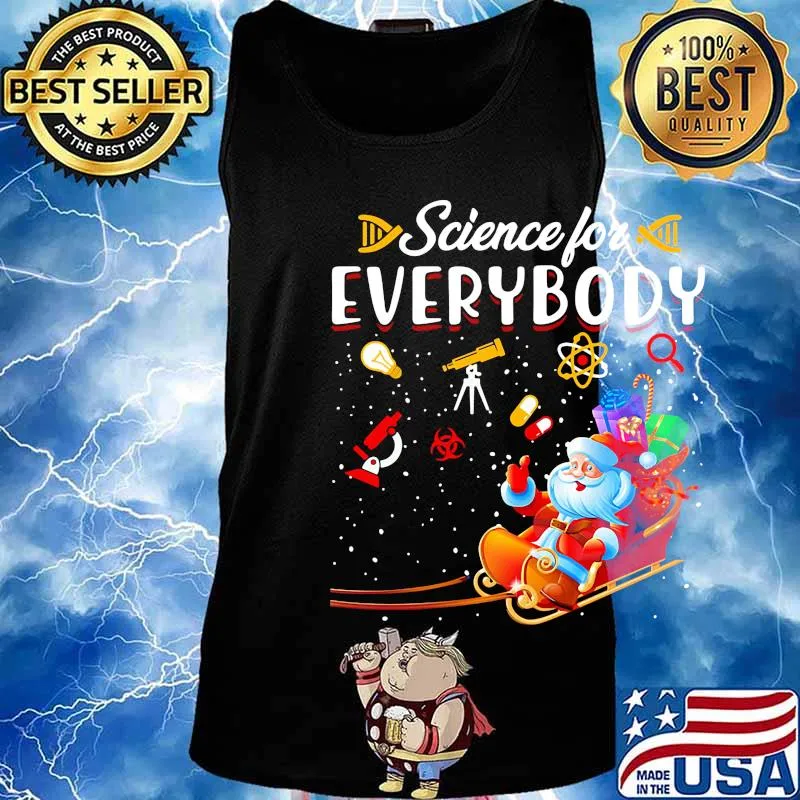 Science for everybody santa gift merry christmas s Tank top