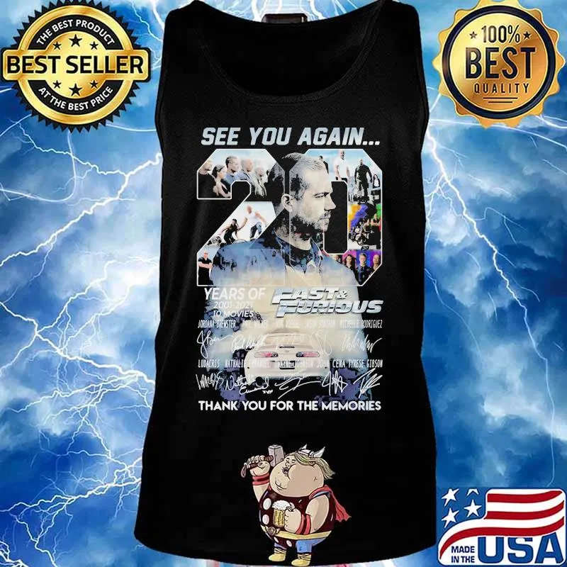 See you again 20 years of 2011 2021 fast and furious thank you for the memories signatures s Tank top