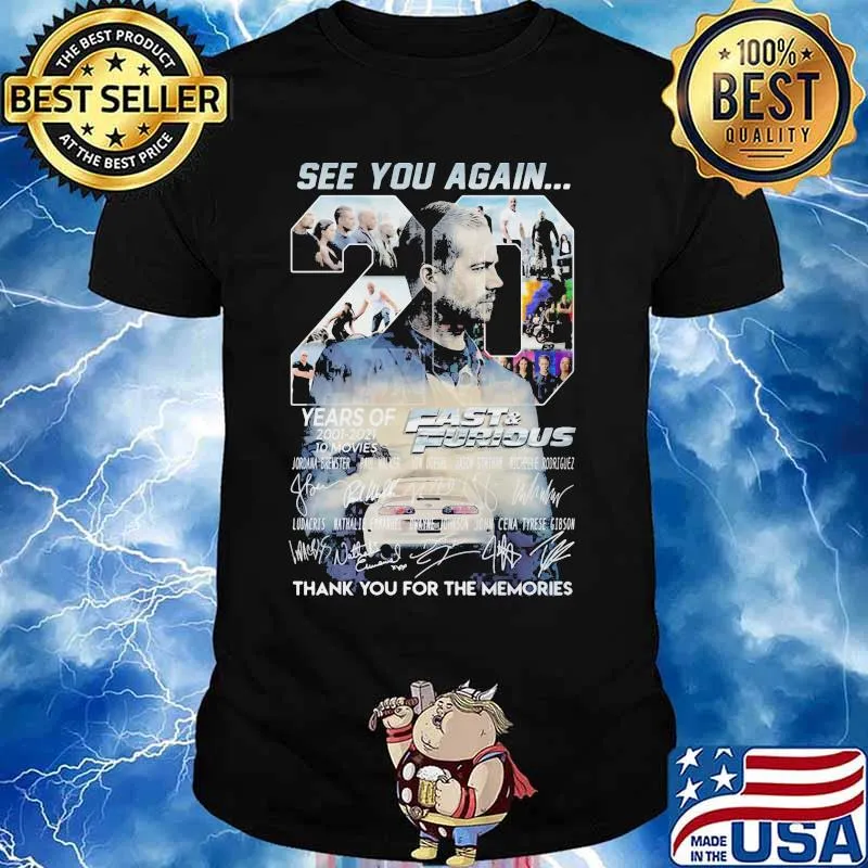 See you again 20 years of 2011 2021 fast and furious thank you for the memories signatures shirt