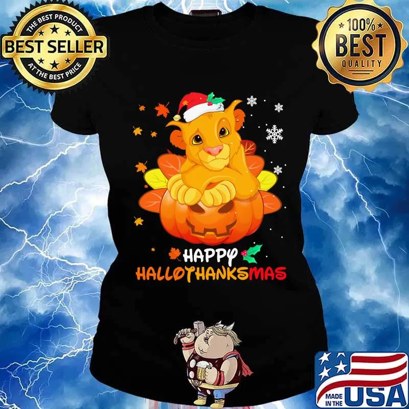 Simba happy hallothanksmas halloween thanksgiving christmas shirtSimba happy hallothanksmas halloween thanksgiving christmas s Ladies tee