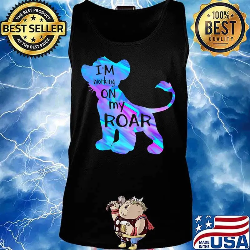 Simba i'm working on my roar s Tank top