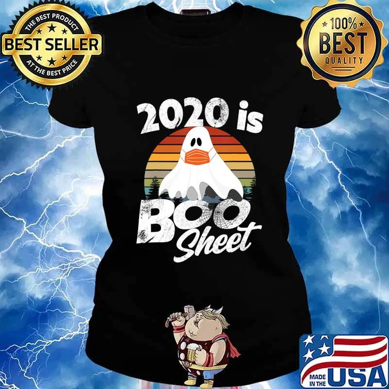 Simple Costume for Halloween 2020 - 2020 is Boo Sheet T-Shirt Ladies tee
