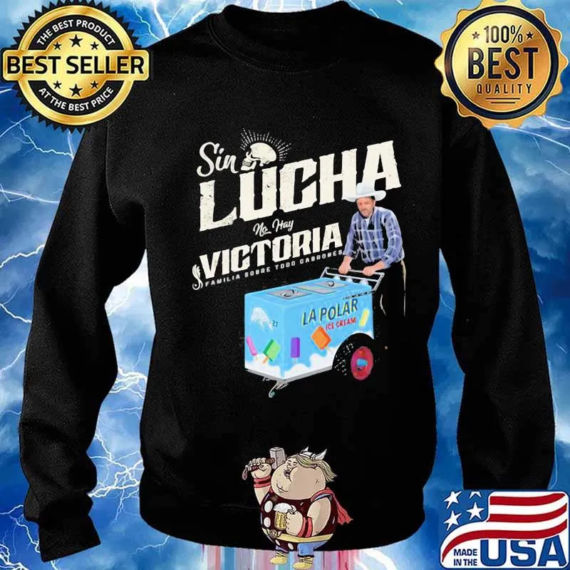 Sin lucha no was victoria familia sobre todo cabernet ice cream s Sweater