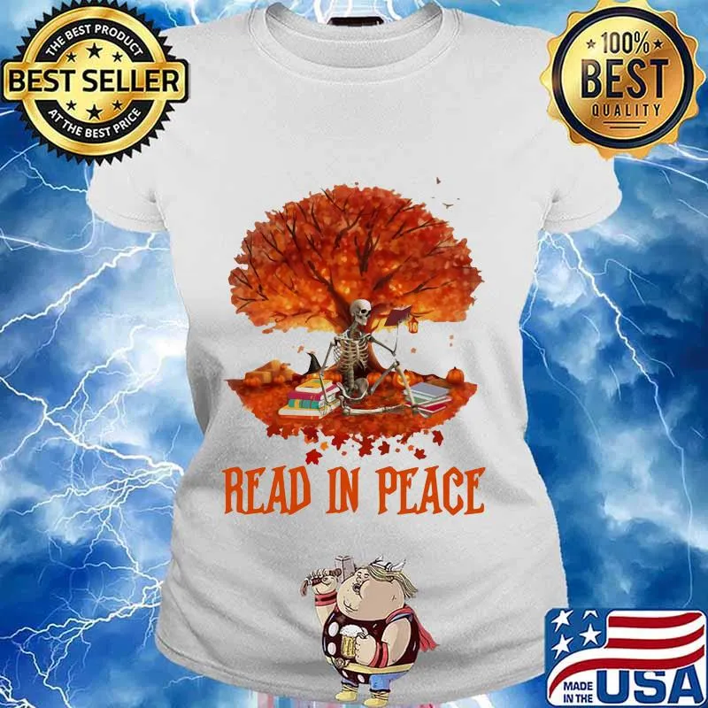 Skeleton read in peace fall leaves s Ladies tee