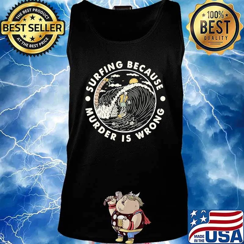 Skeleton surfing because murder is wrong vintage s Tank top