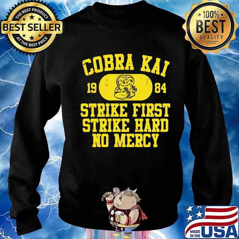 Snake cobra kai 1984 strike first strike hard no mercy s Sweater