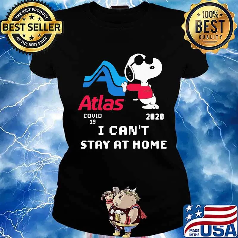 Snoopy atlas covid-19 2020 i can't stay at home s Ladies tee