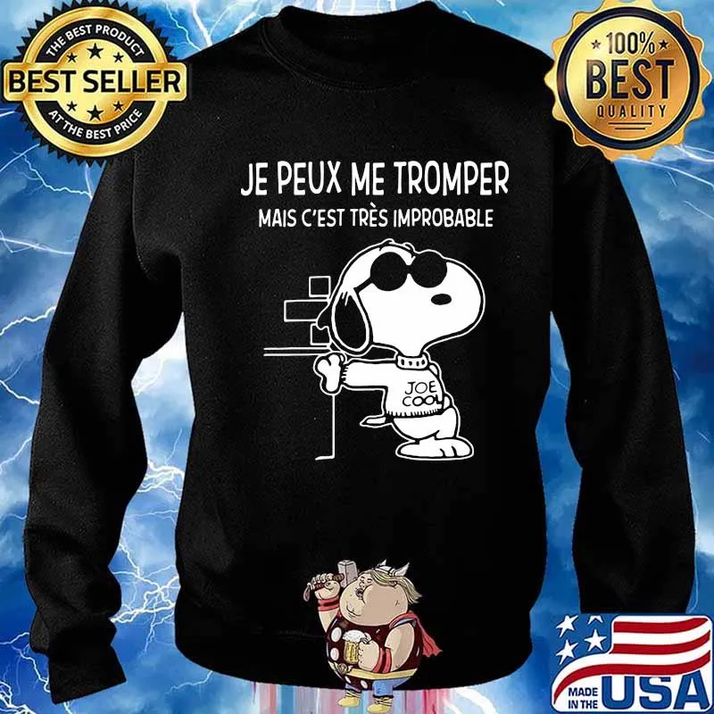 Snoopy je peux me tromper mais c'est tres improbable s Sweater