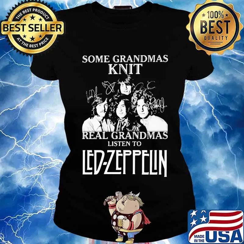 Some grandmas knit grandmas listen to led-zeppelin signatures s Ladies tee