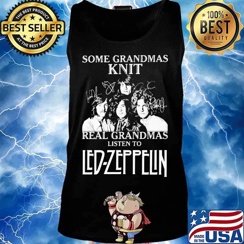 Some grandmas knit grandmas listen to led-zeppelin signatures s Tank top