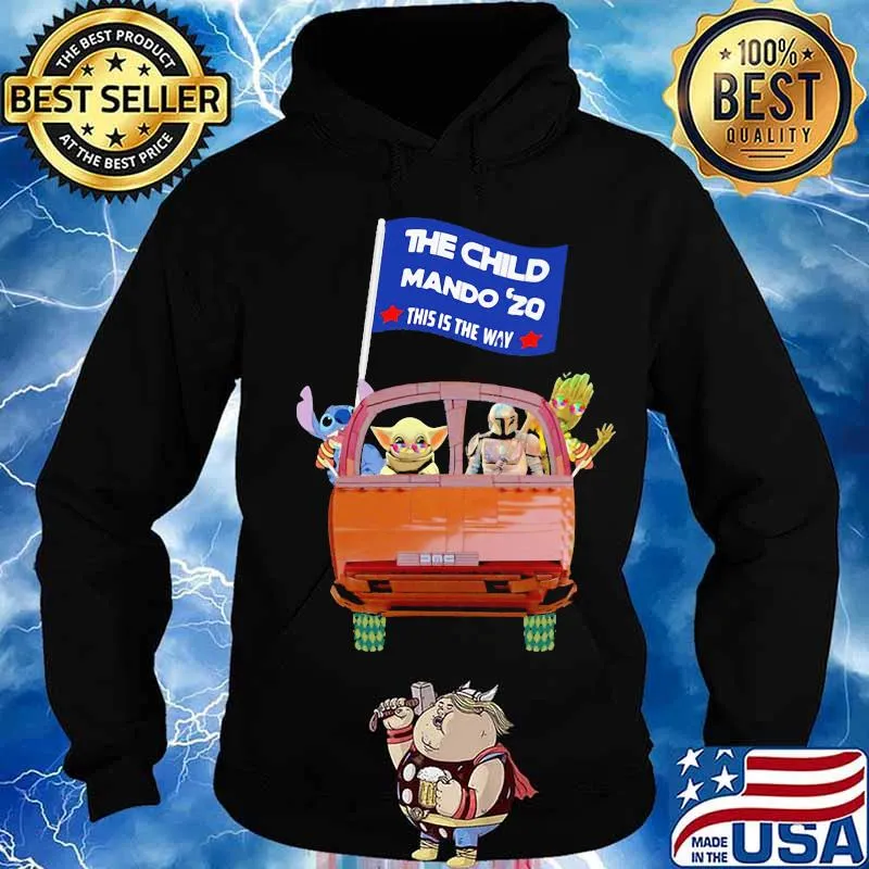 Star wars characters riding car the child mando 2020 this is the way s Hoodie