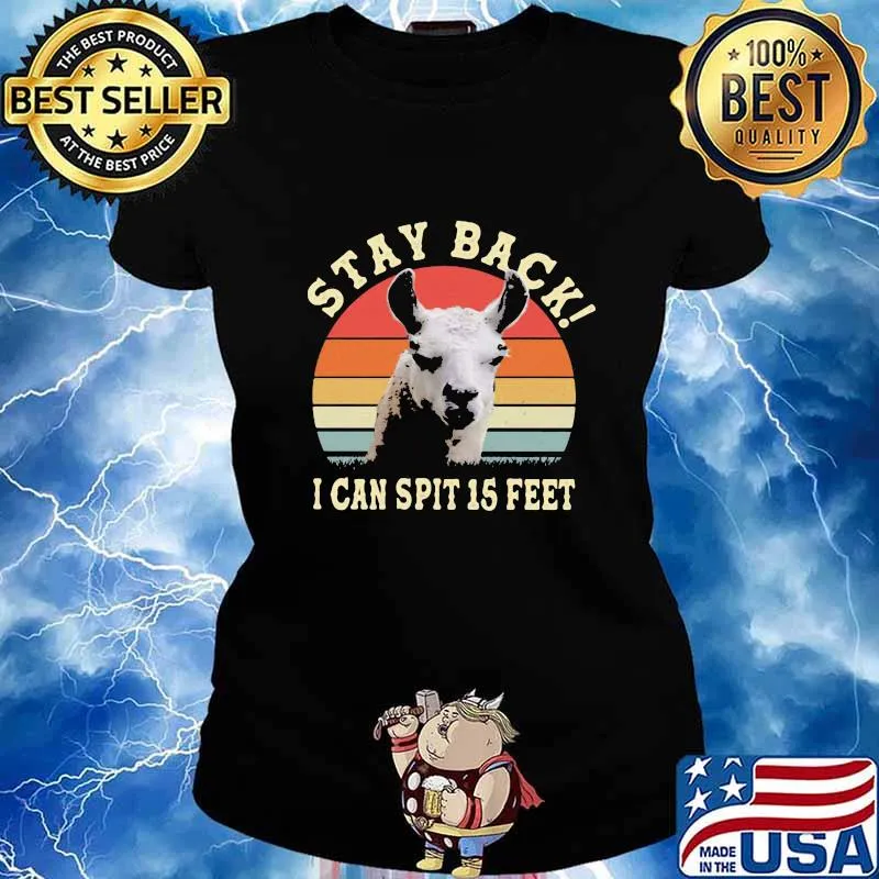 STAY BACK I CAN SPIT 15 FEET LLAMA VINTAGE RETRO SHIRT Ladies tee