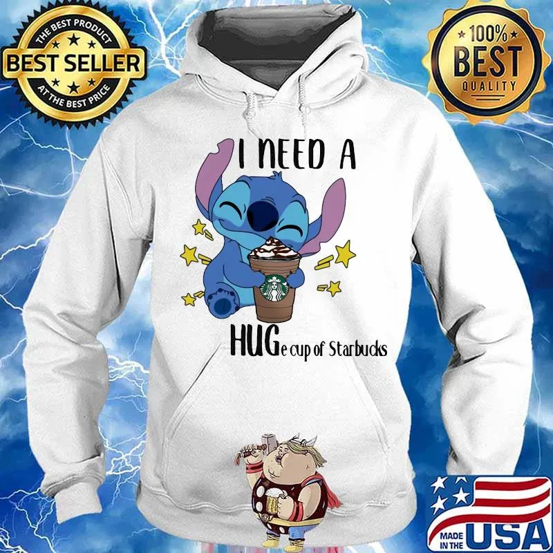 Stitch i need a huge cup of starbucks s Hoodie