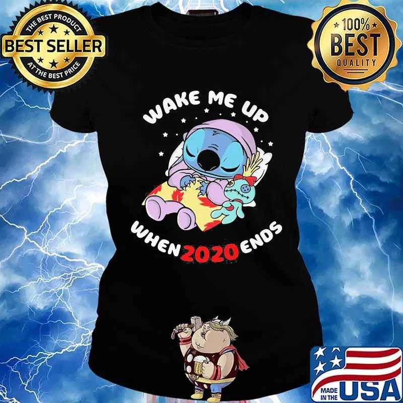 Stitch wake me up when 2020 ends s Ladies tee