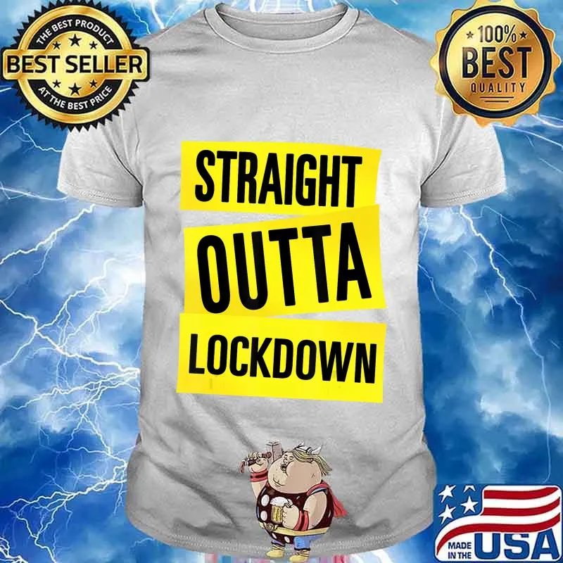 Straight Outta Lockdown Quarantine Adult & Kids Tshirt Gift T-Shirt